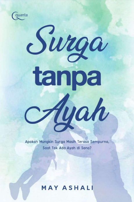 Surga Tanpa ayah
